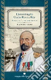 L'ammiraglio Carlo Rocca Rey. Avventura di un aronese sui mari libro di Fiori Giacomo