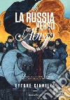 1917. La Russia verso l'abisso libro di Cinnella Ettore