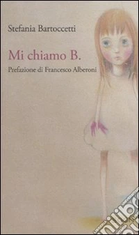 Mi chiamo B.