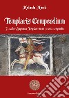 Templaris compendium libro di Miceli Melinda