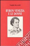Byron Venezia e le donne libro