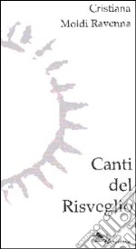 Canti del risveglio libro