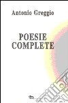 Poesie complete libro