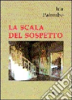 La scala del sospetto libro