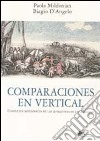 Comparaciones en vertical. Conflictos mitológicos en las literaturas de las Américas. Ediz. multilingue libro