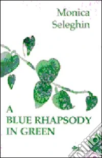 A Blue Rhapsody in Green libro