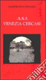 AAA Venezia cercasi libro