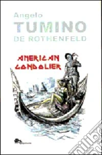 American gondolier libro