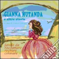 Gianna mutanda e altre storie