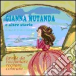 Gianna mutanda e altre storie libro