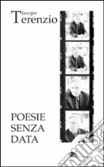 Poesie senza data libro