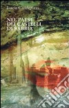 Nel paese dei castelli di sabbia libro