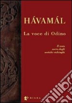 Hávamál. La voce di Odino