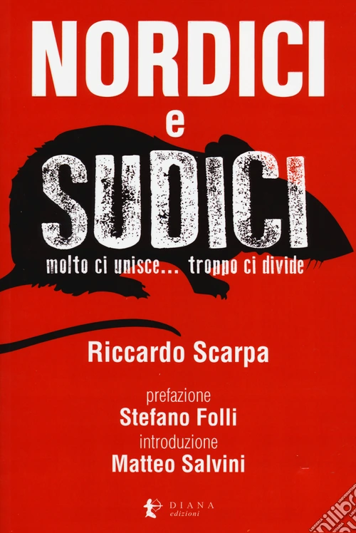 Nordici e sudici. Molto ci unisce... Troppo ci divide