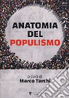 Anatomia del populismo libro di Tarchi M. (cur.)