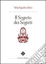 Il segreto dei segreti libro