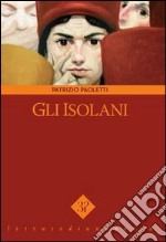 Gli isolani libro