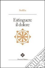 Estinguere il dolore libro