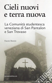 Cieli nuovi e terra nuova