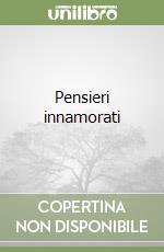 Pensieri innamorati