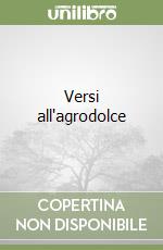 Versi all'agrodolce