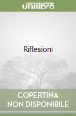 Riflesioni