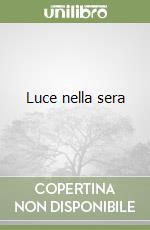 Luce nella sera