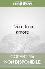 L'eco di un amore