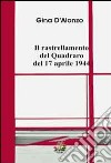 Il rastrellamento del Quadraro del 17 aprile 1944 libro