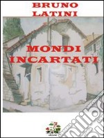 Mondi incartati libro