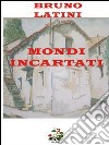 Mondi incartati libro