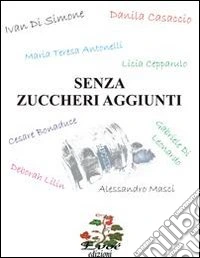 Senza zuccheri aggiunti