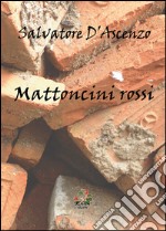 Mattoncini rossi libro