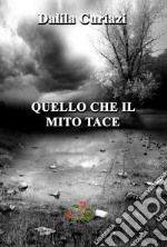 Quello che il mito tace libro