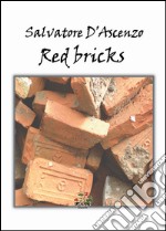 Red bricks libro