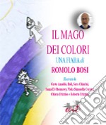 Il mago dei colori libro