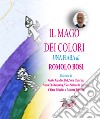 Il mago dei colori libro