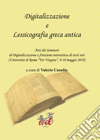 Digitalizzazione e lessicografia greca antica