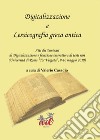 Digitalizzazione e lessicografia greca antica libro