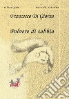 Polvere di sabbia libro