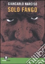 Solo fango libro