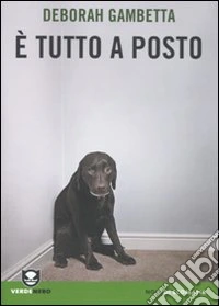 E tutto a posto