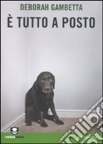 E tutto a posto