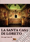 La Santa Casa di Loreto libro