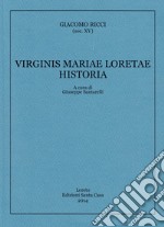 Virginis Mariae Loretae Historia libro