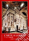 L'arte a Loreto libro