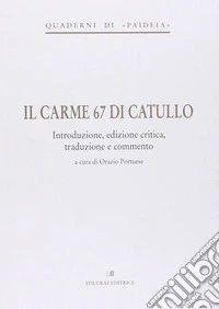 Il carme 67 di Catullo libro
