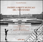 Inediti aspetti musicali del Ventennio libro