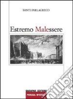 Estremo malessere libro