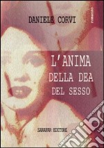 L'anima della dea del sesso libro